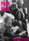 Punk Rock A Visual Biography - Book