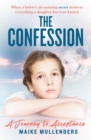 The Confession : A Journey to Acceptance - Book