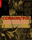 Corman / Poe : Interviews and Essays Exploring the Making of Roger Corman's Edgar Allan Poe Films, 1960-1964 - Book