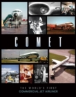 Comet : The World's First Commercial Jet Airliner - Book