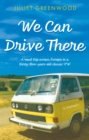 We Can Drive There - Book