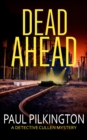 Dead Ahead - eBook