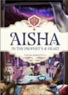 Aisha : In The Prophet's Heart - Book