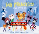 Sam Francisco, King of the Disco - Book