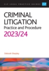 Criminal Litigation: 2023/2024 : Legal Practice Course Guides (LPC) - Book