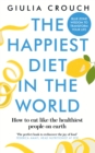 The Happiest Diet in the World - Book