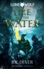 Fire on the Water : Lone Wolf #2 - Book
