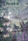 The Pick of Wild Essex - Book