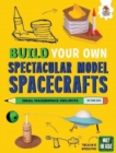 Build Your Own Spectacular Model Spacecrafts - Book