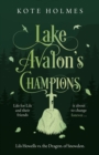 Lake Avalon's Champions : Lils Howells vs. the Dragon of Snowdon - Book