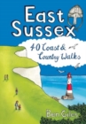 East Sussex : 40 Coast and Country Walks - Book