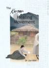 The Korean Healing Movement - eBook
