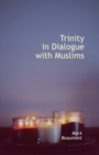 Trinity in Dialogue with Muslims - eBook