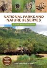 National Parks and Nature Reserves: A South African Field Guide - eBook