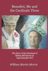 Benedict, Me and the Cardinals Three - eBook