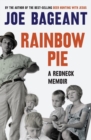 Rainbow Pie : a redneck memoir - eBook