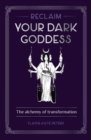 Reclaim your Dark Goddess - eBook
