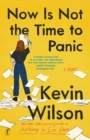 Now Is Not The Time To Panic - Book