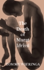 The Death of Murat Idrissi - eBook