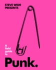 A Field Guide to Punk - Book