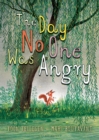 The Day No One was Angry - Book