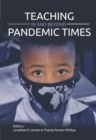 Teaching In and Beyond Pandemic Times - eBook