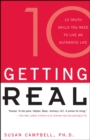 Getting Real : 21 Truth Skills You Need to Live an Authentic Life - eBook