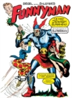 Siegel and Shuster's Funnyman : The First Jewish Superhero, from the Creators of Superman - eBook