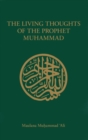 The Living Thoughts of the Prophet Muhammad - eBook