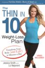 The Thin in 10 Weight-Loss Plan : Transform Your Body (and Life!) in Minutes a Day - eBook