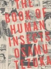 The Book Of Human Insects - Book