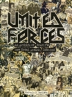 United Forces : An Archive of Brazil's Raw Metal Attack, 1986-1991 - Book