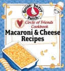 Circle Of Friends Cookbook: 25 Mac & Che - eBook