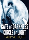 Gate of Darkness, Circle of Light - eBook