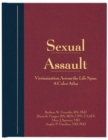 Sexual Assault: Victimization Across the Life Span : A Color Atlas - eBook