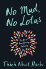 No Mud, No Lotus - eBook