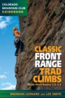 Classic Front Range Trad Climbs : Multi-Pitch Routes 5.4-5.8 - eBook