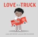 Love Is a Truck - Book