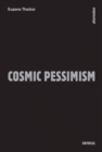 Cosmic Pessimism - Book