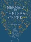 Mermaid in Chelsea Creek - eBook