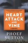 Heart Attack and Vine : A Crush Mystery - eBook