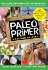 The Paleo Primer (A Second Helping) - eBook