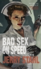 Bad Sex On Speed : A Novel - eBook