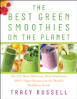 Best Green Smoothies on the Planet - eBook