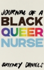Journal of a Black Queer Nurse - Book