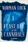 Feast Day of the Cannibals - eBook