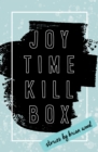 Joytime Killbox - eBook