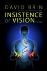 Insistence of Vision - eBook