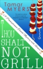 Thou Shalt Not Grill - eBook
