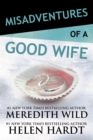 Misadventures of a Good Wife - eBook